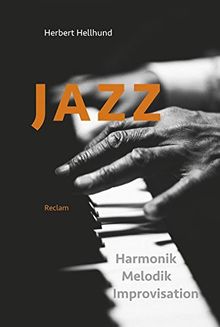 Jazz: Harmonik, Melodik, Improvisation, Analyse