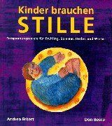 Kinder brauchen Stille