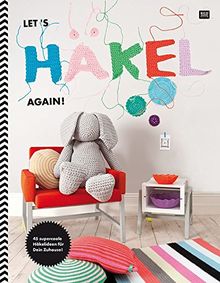 Let's Häkel Again: 45 supercoole Häkelideen für Dein Zuhause! | Buch | Zustand gut