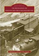 Grubenbahnen im Rheinischen Braunkohlenrevier. Arbeitswelten