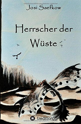 Herrscher der Wüste