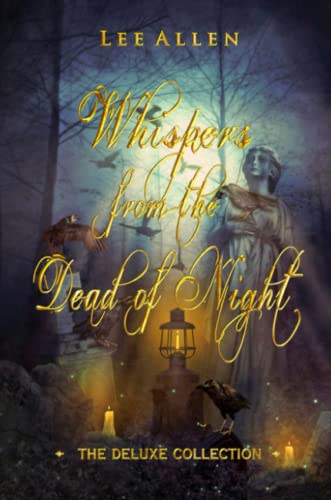 Whispers from the Dead of Night - The Deluxe Collection