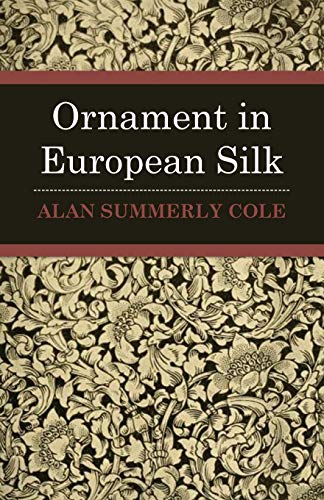 Ornament in European Silks