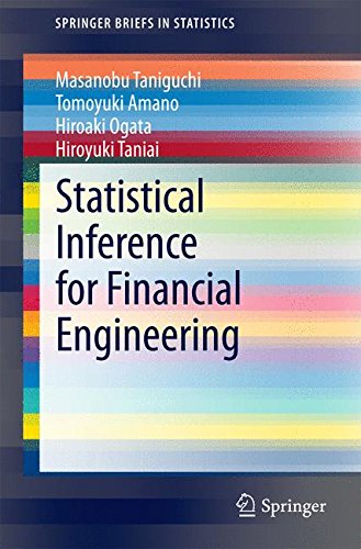 Statistical Inference for Financial Engineering (SpringerBriefs in Statistics)
