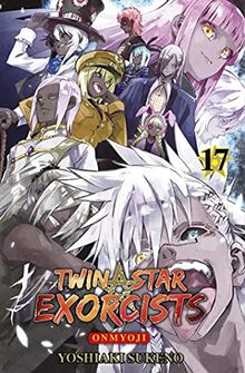 Twin Star Exorcists - Onmyoji: Bd. 17