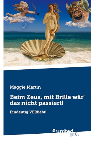 Beim Zeus, mit Brille wär' das nicht passiert!: Eindeutig VERliebt!