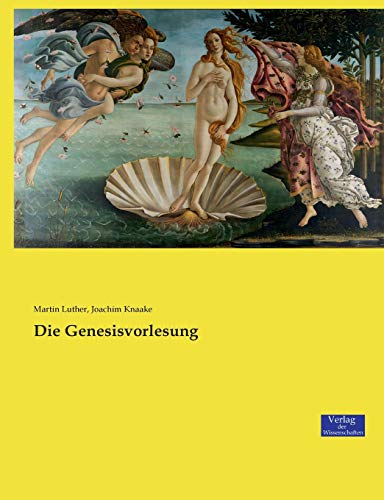 Die Genesisvorlesung - Martin Luther Kartoniert (TB)