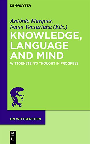 Knowledge, Language and Mind: Wittgenstein's Thought in Progress (On Wittgenstein, Band 1)