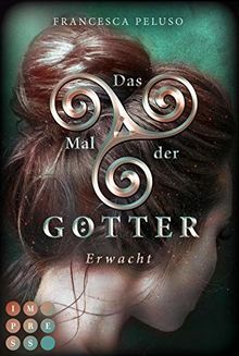 Das Mal der Götter 2: Erwacht: Götter-Fantasy voller Romantik (2)