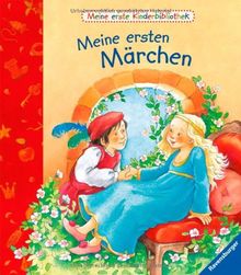 Meine erste Kinderbibliothek: Meine ersten Märchen