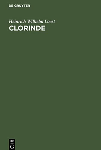 Clorinde: Eine Tragödie in fünf Akten