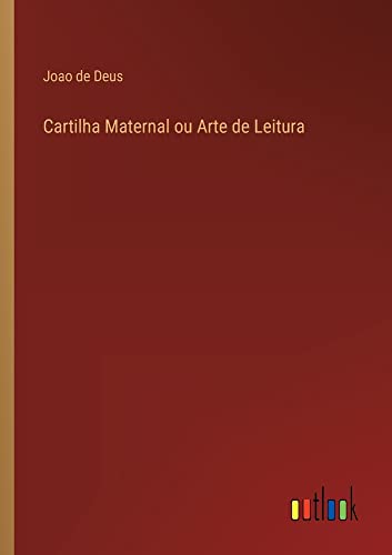 Cartilha Maternal ou Arte de Leitura
