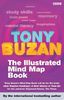 The Mind Map Book (Illustrated): Radiant Thinking - Major Evolution in Human Thought (Mind Set)