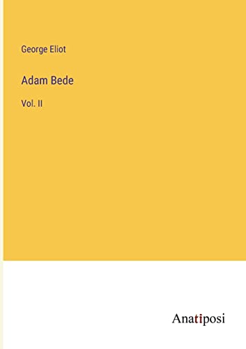 Adam Bede: Vol. II
