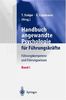 Handbuch angewandte Psychologie für Führungskräfte: Führungskompetenz und Führungswissen: 2 Bde.