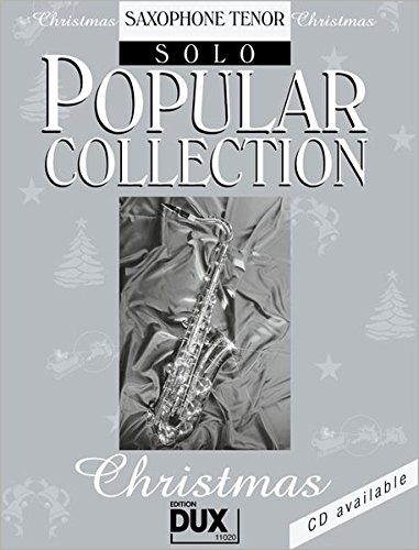 Popular Collection Christmas: Tenorsaxophon Solo