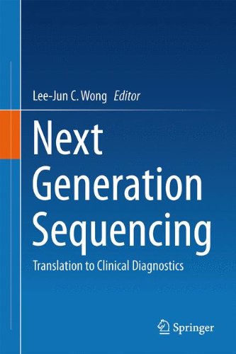 Next Generation Sequencing: Translation to Clinical Diagnostics
