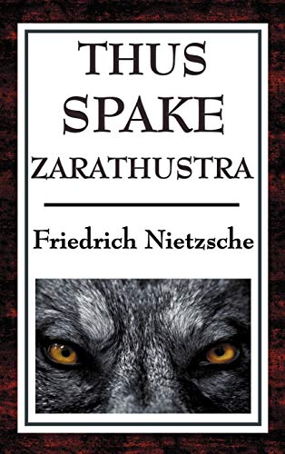 Thus Spake Zarathustra: A Book for All and None