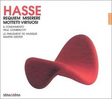 Hasse: Requiem / Miserere / Mottetti Virtuosi