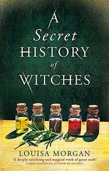 A Secret History of Witches