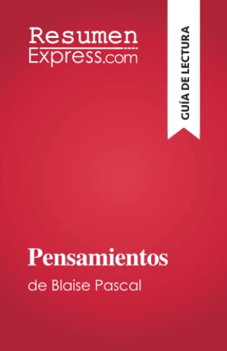 Pensamientos: de Blaise Pascal