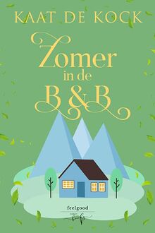 Zomer in de B&B (De B&B, 2)