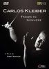 Carlos Kleiber - Traces to Nowhere