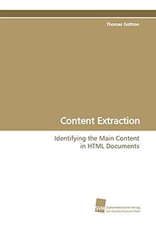 Content Extraction: Identifying the Main Content in HTML Documents
