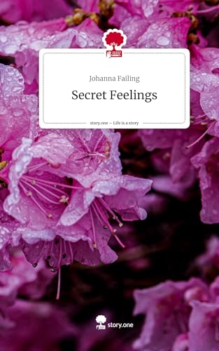 Secret Feelings. Life is a Story - story.one