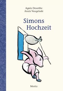 Simons Hochzeit