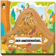 Der Ameisenhügel: Fensterbuch zum Staunen und Lernen