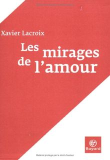 Les mirages de l'amour