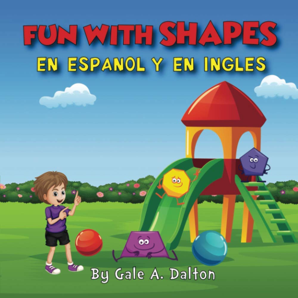 Fun with Shapes En Espanol Y Ingles