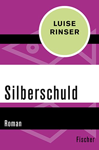 Silberschuld: Roman