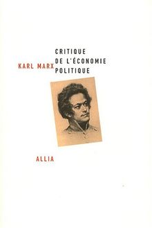 Critique de l'économie politique. De la critique du ciel à la critique de la terre : l'itinéraire philosophique du jeune Marx