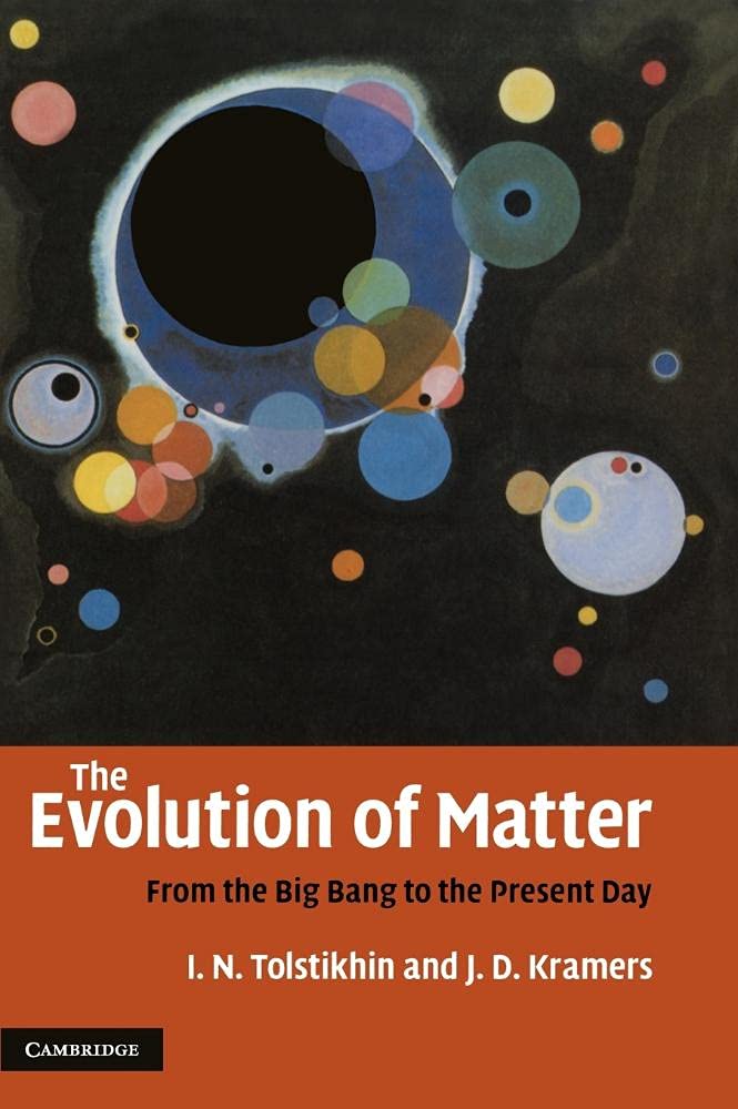 The Evolution of Matter: From the Big Bang to the Present Day