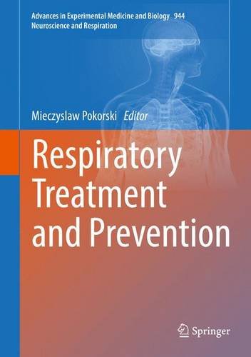 Respiratory Treatment and Prevention (Advances in Experimental Medicine and Biology)