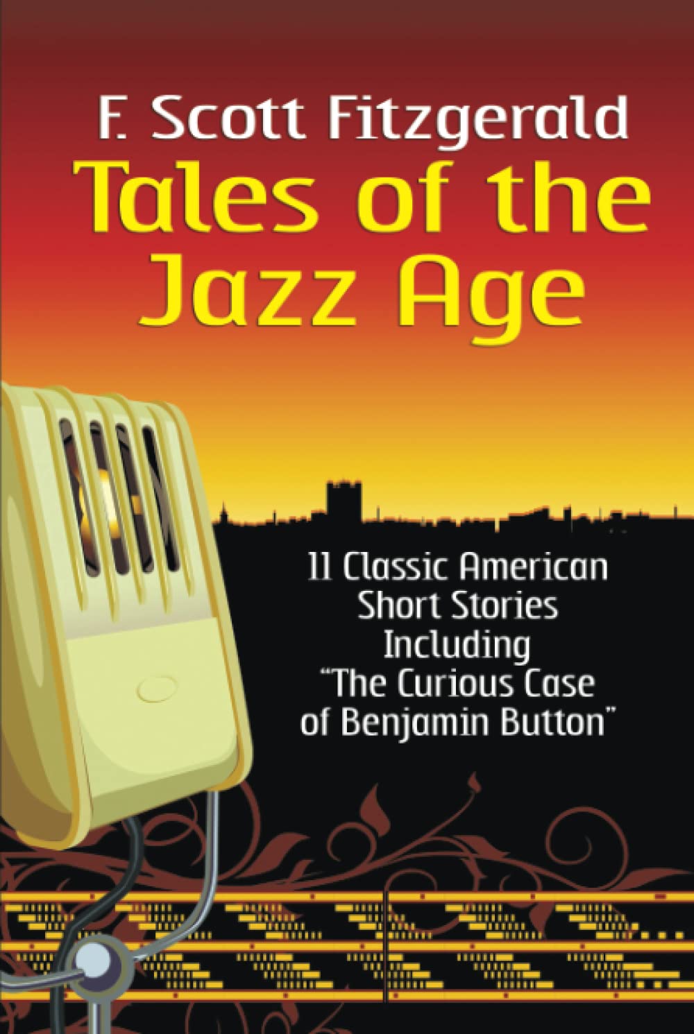 Tales of the Jazz Age: Classic Short Stories