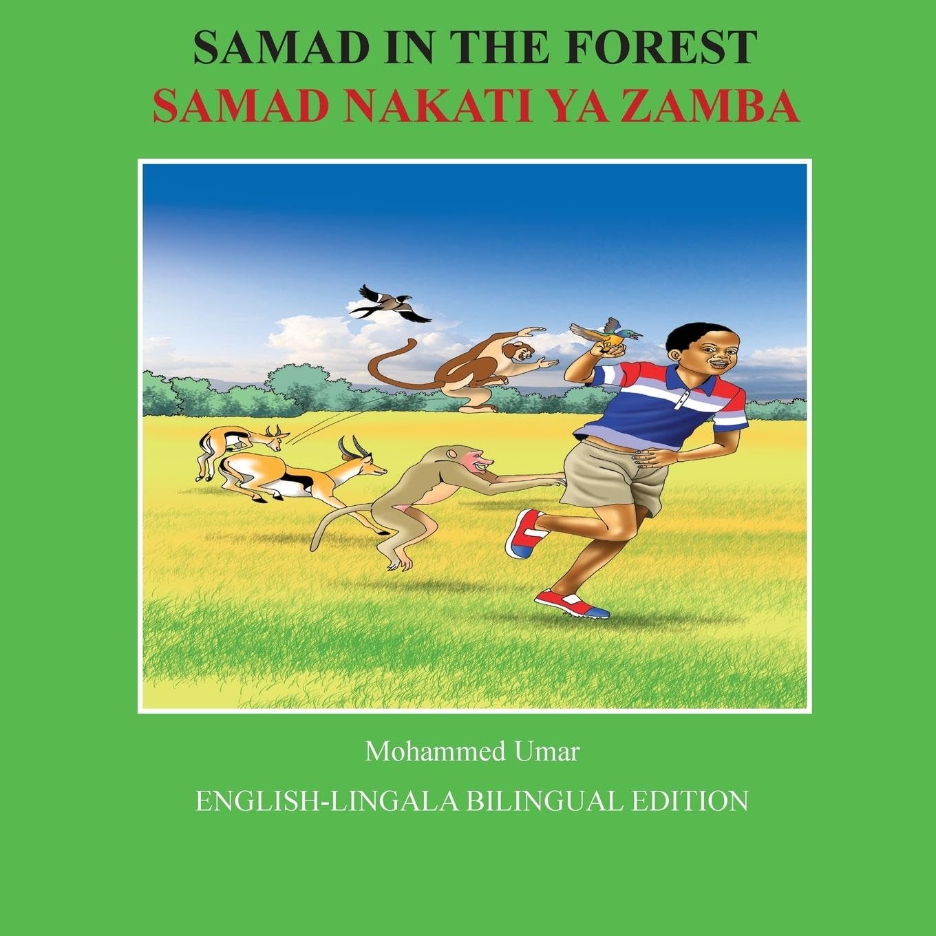 Samad in the Forest: English-Lingala Bilingual Edition