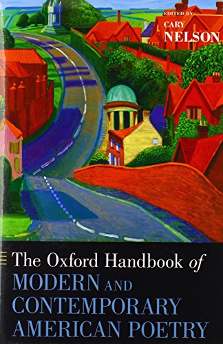 The Oxford Handbook of Modern and Contemporary American Poetry