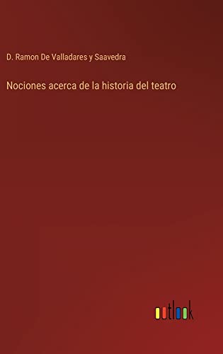 Nociones acerca de la historia del teatro
