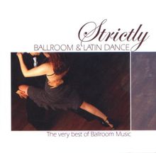 Strictly Ballroom & Latin Dance - Songs der Tanzschulen - 2 CD
