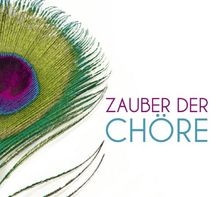 Zauber der Chöre