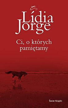 Ci, o ktorych pamietamy