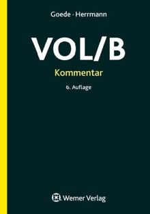 Kommentar zur VOL/B: Verdingungsordnung für Leistungen (ausgenommen Bauleistungen)