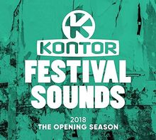 Kontor Festival Sounds 2018-the Opening Season