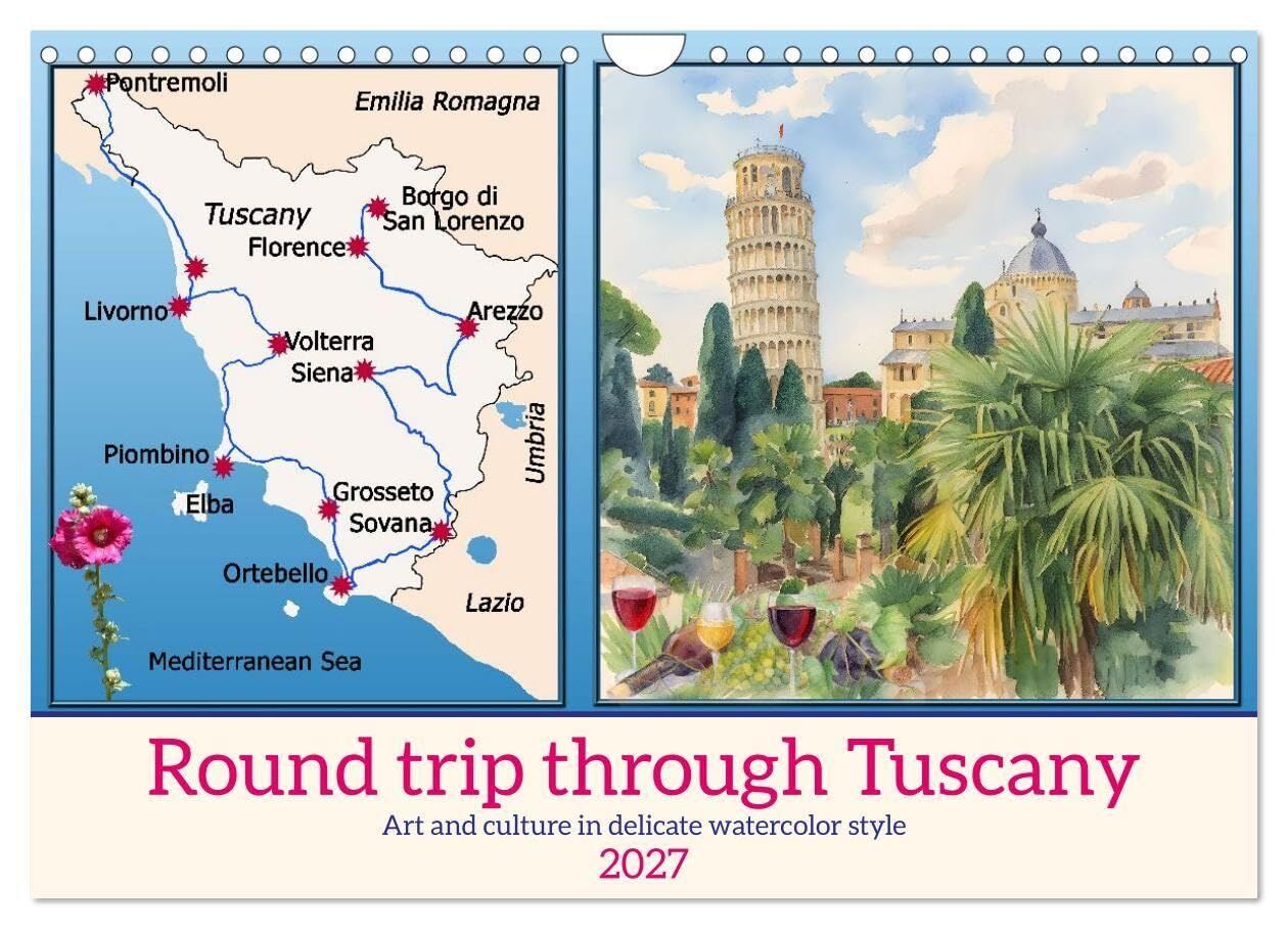Round trip through Tuscany (Wall Calendar 2027 DIN A4 landscape), CALVENDO 12 Month Wall Calendar