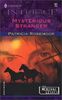 Mysterious Stranger (Harlequin Intrigue Series)