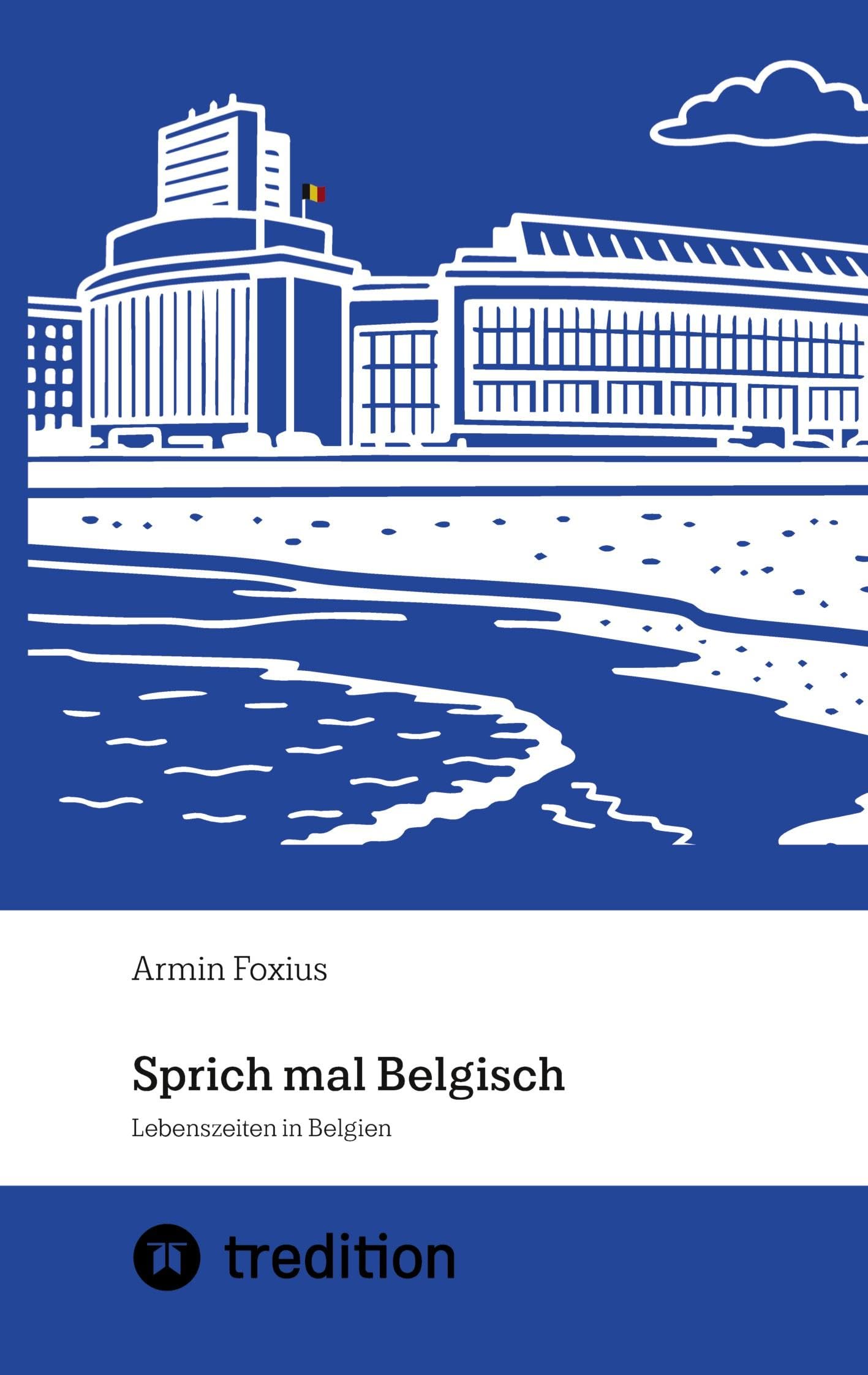 Sprich mal Belgisch: Lebenszeiten in Belgien