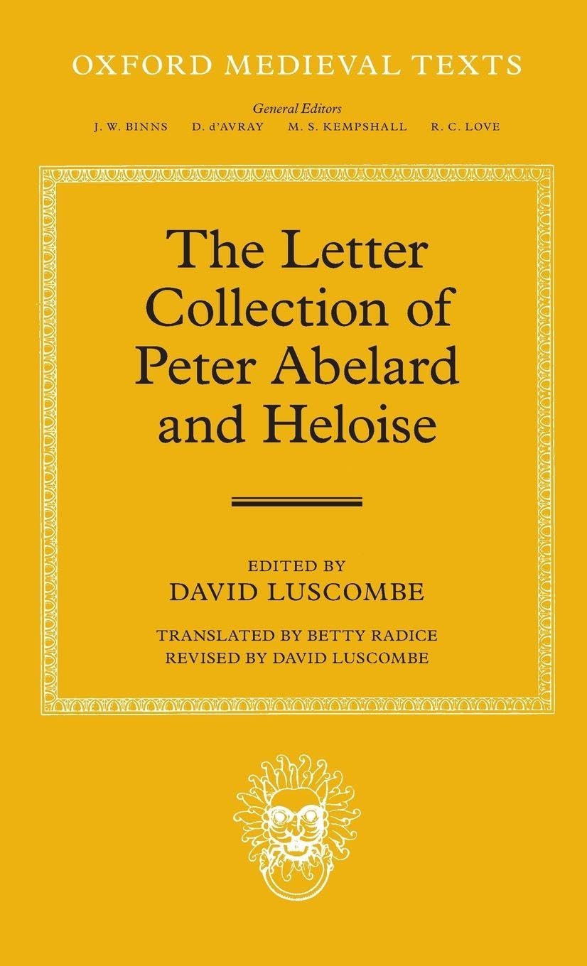 LETTER COLLECT OF ABELARD HELOISE OMT C (Oxford Medieval Texts)